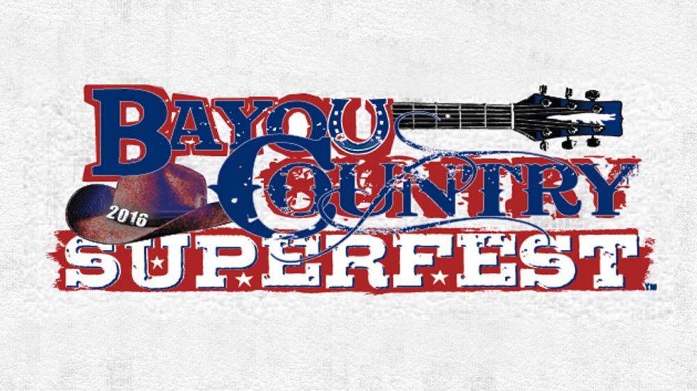Bayou Country Superfest schedule, ticket and parking info