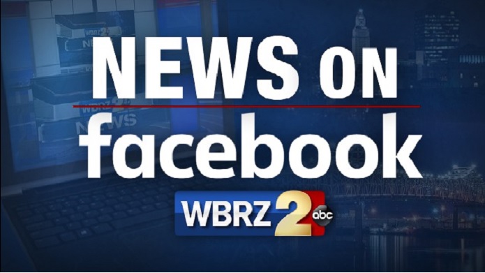 WATCH: 10:00 news on Facebook, WBRZ.com tonight