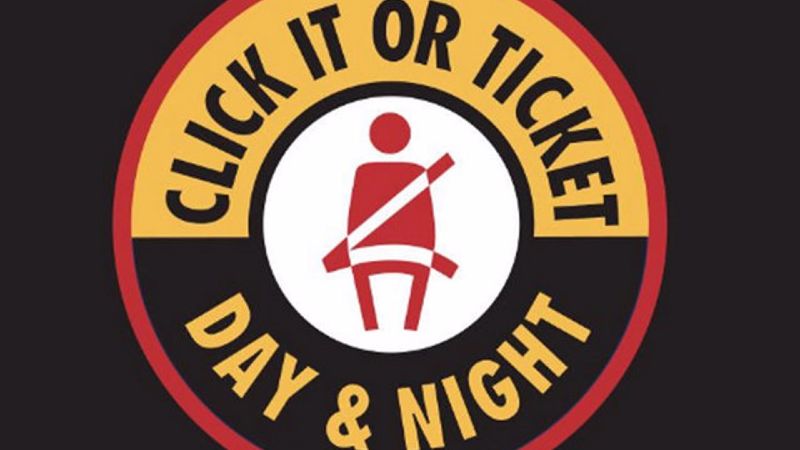 'Click It or Ticket' campaign underway during Memorial Day weekend